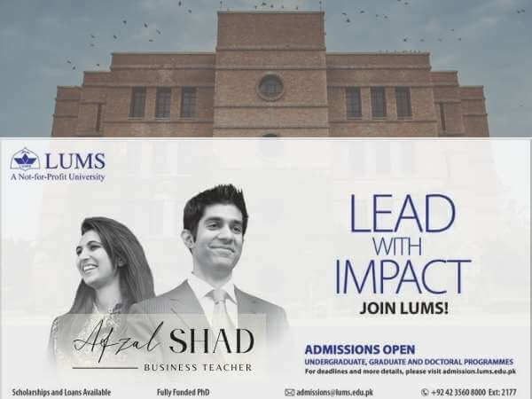 Admission in LUMS – Pros & Cons!