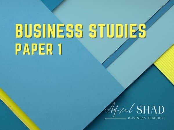 IGCSE Business Studies – Paper 1 Format