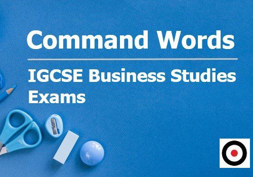 Command Words in Exams – Business Studies