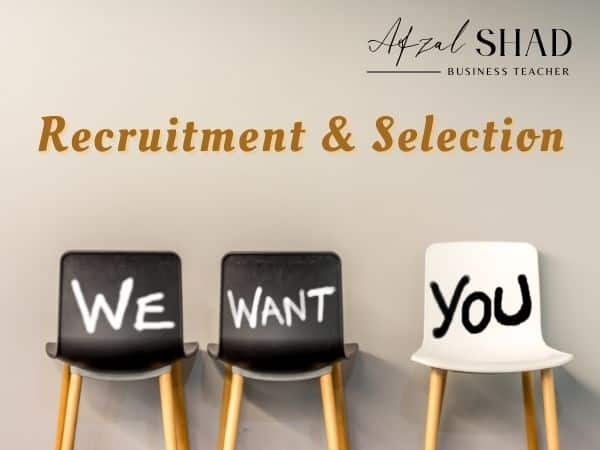 Recruitment & Selection – Worksheets