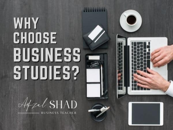 Why Choose IGCSE Business Studies?
